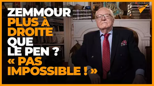 Jean-Marie Le Pen : « Il n'est pas impossible qu'Éric Zemmour soit plus à droite que moi »