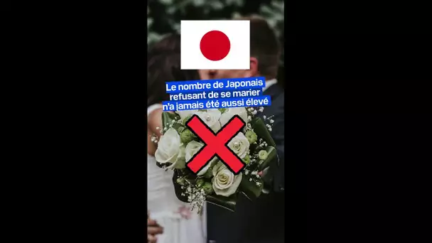 Le nombre de Japonais refusant de se marier n’a jamais été aussi élevé