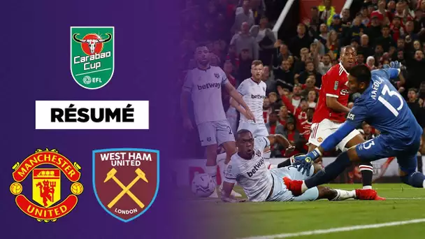 🏆🇬🇧 Résumé - Carabao Cup : West Ham sort Manchester United d'entrée !