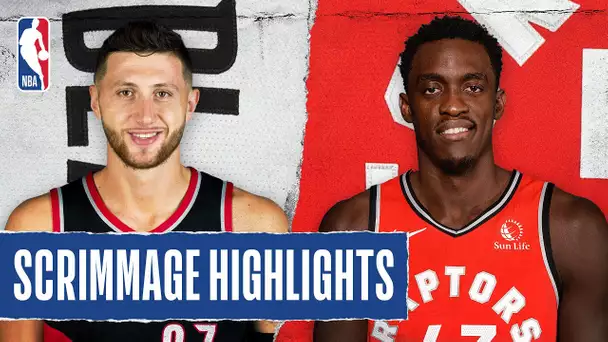 TRAIL BLAZERS at RAPTORS | SCRIMMAGE HIGHLIGHTS | July 26, 2020