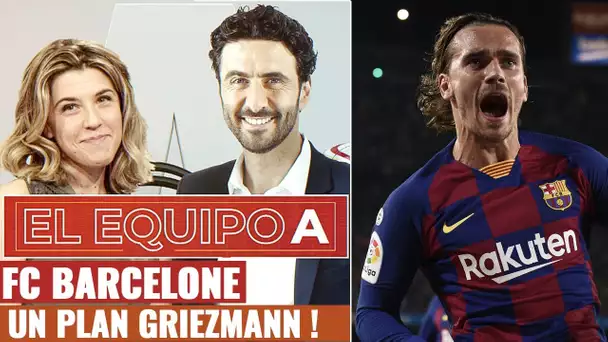 El Equipo A : Le plan Griezmann au FC Barcelone pour un retour au sommet