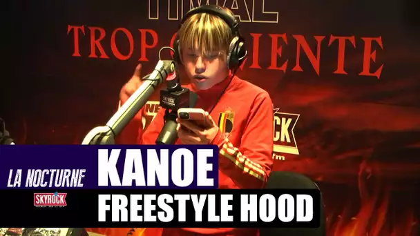 Kanoé - Freestyle "Hood" #LaNocturne