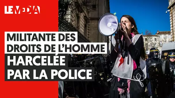 MILITANTE DES DROITS DE L’HOMME HARCELÉE PAR LA POLICE