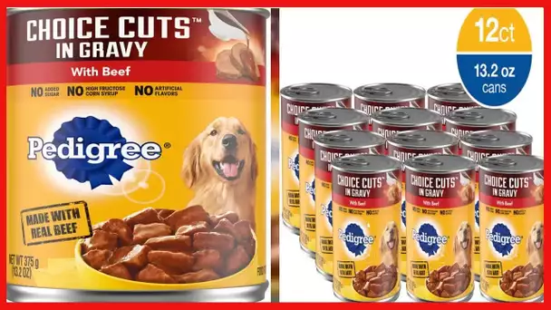 PEDIGREE CHOICE CUTS in Gravy Adult Canned Wet Dog Food with Beef, 13.2 oz. Cans (Pack of 12)