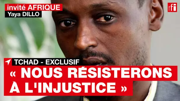 Tchad: toujours caché, l'opposant Y.Dillo Djerou affirme qu'il va «saisir la justice internationale»