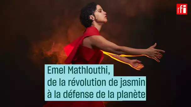 Emel Mathlouthi, de la révolution de jasmin à la défense de la planète - #CulturePrime
