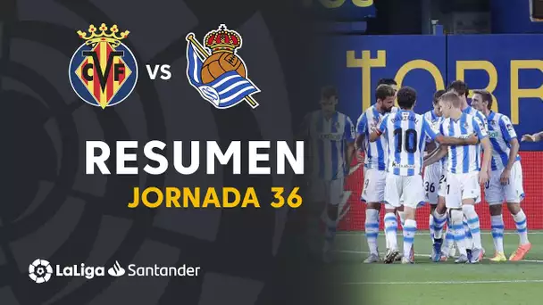 Resumen de Villarreal CF vs Real Sociedad (1-2)