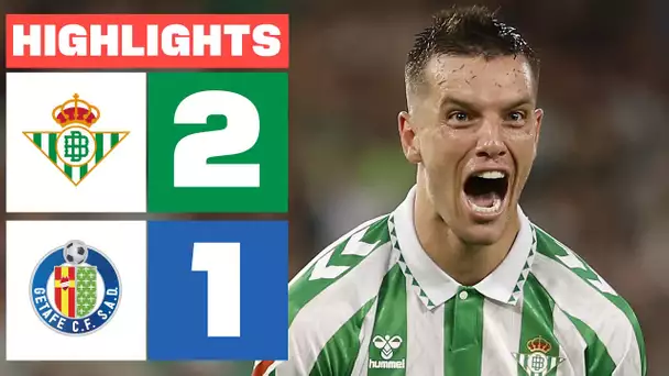 REAL BETIS 2 - 1 GETAFE CF | RESUMEN LALIGA EA SPORTS