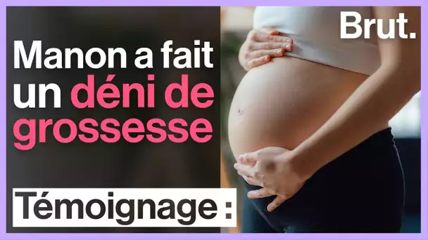 Le déni de grossesse raconté