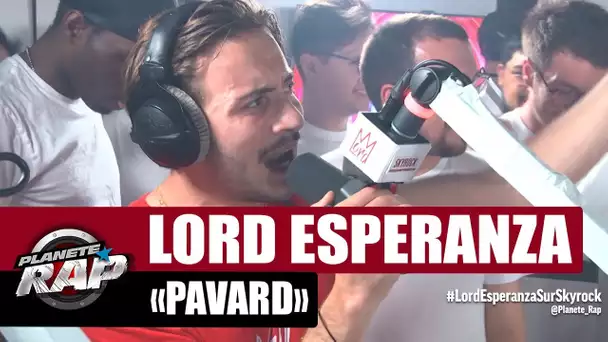 Lord Esperanza "Pavard" #PlanèteRap
