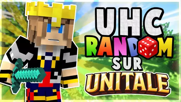 UHC Random sur UNITALE !