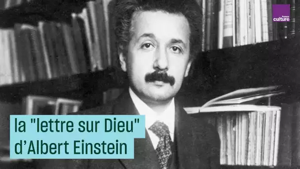 Einstein et Dieu : la lettre qui valait 2,5 millions d&#039;euros