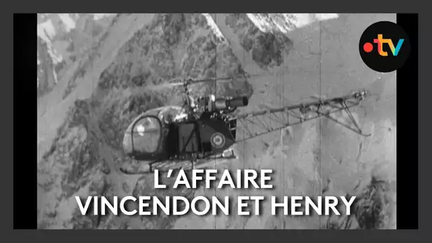 Le sauvetage raté de Jean Vincendon et François Henry, à l'origine de la création du PGHM