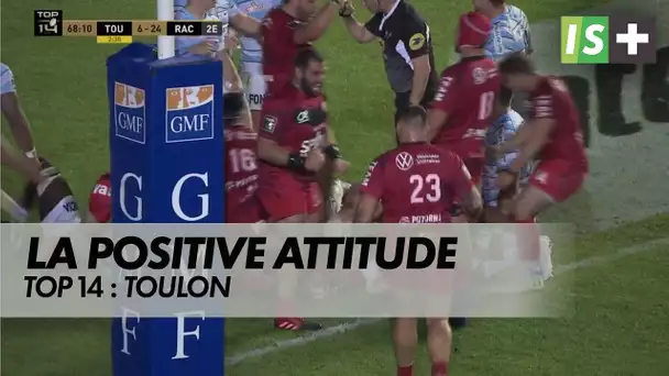 La positive attitude à Toulon