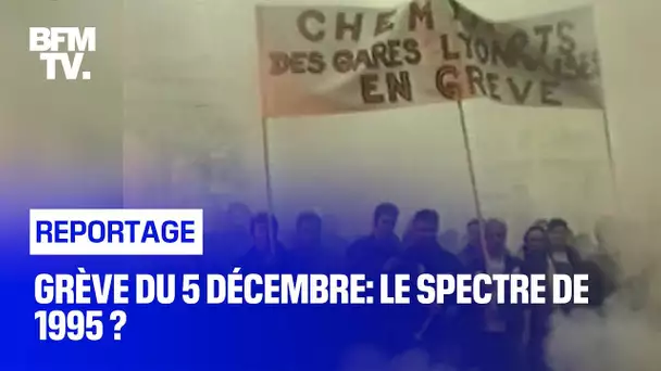 Grève du 5 décembre: le spectre de 1995 ?