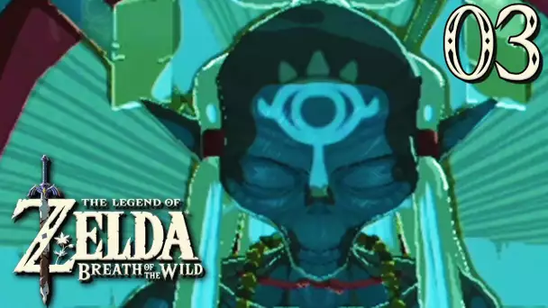 Zelda Breath of the Wild #03 : CHASSE AUX SANCTUAIRES !