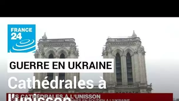 De nombreuses églises européennes font sonner leurs cloches à l'unisson en soutien à l'Ukraine
