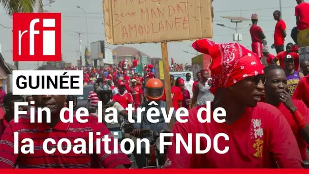 Guinée : fin de la trêve du FNDC • RFI