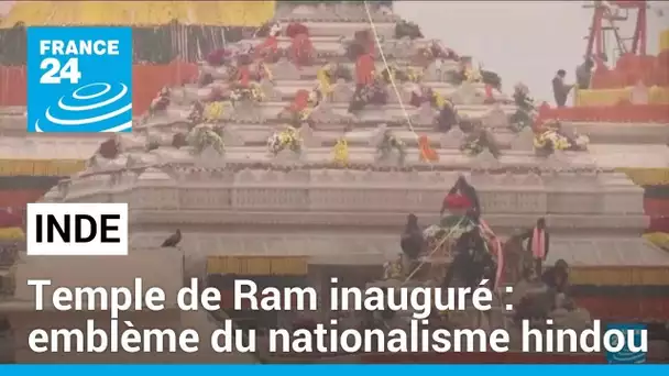 Narendra Modi va inaugurer un temple hindou à l'épicentre de tensions religieuses • FRANCE 24