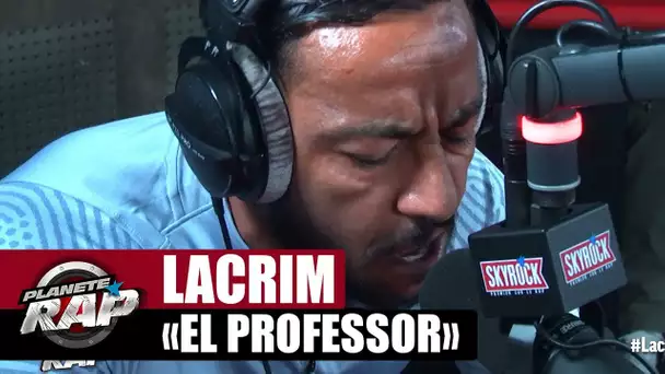 Lacrim "El profesor" #PlanèteRap