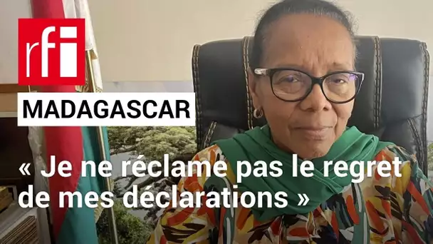 Madagascar:déchue après ses propos critiques, C. Razanamahasoa«ne regrette pas»ses déclarations• RFI