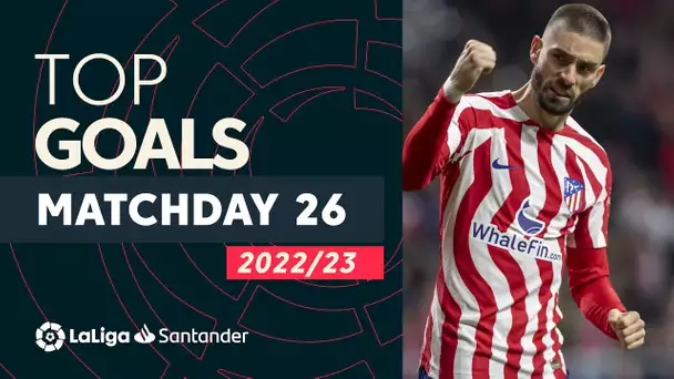 All Goals Matchday 26 LaLiga Santander 2022/2023