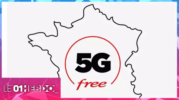 01Hebdo #293 : couverture 5G : Free frappe fort