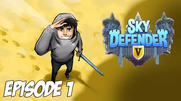 Sky Defender V : Les règles ont changé | Episode 1