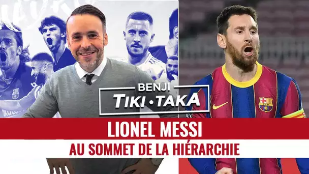 Benji Tiki Taka : Lionel Messi au sommet de la hiérarchie