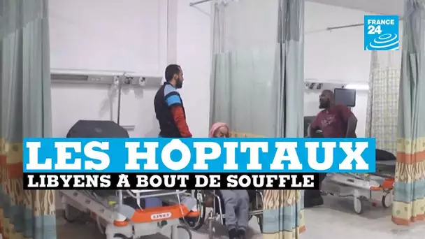 Libye, l'hôpital à bout de souffle