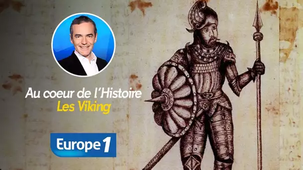 Au cœur de l'Histoire : Les Vikings (Récit intégral)