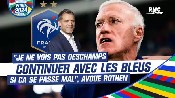 Euro 2024 : "Je ne vois pas Deschamps continuer avec les Bleus si ça se passe mal", avoue Rothen