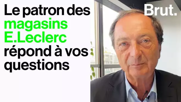 Michel-Édouard Leclerc répond à vos questions