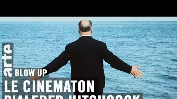 Vous connaissez le Cinématon d’Alfred Hitchcock ? - Blow Up - ARTE