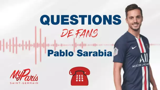 QUESTIONS DE 𝙁𝘼𝙉𝙎 ☎️with Pablo Sarabia 🤩
