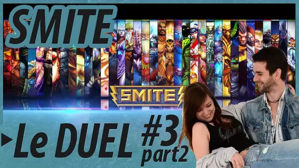 SMITE 3V3 VIEWERS - Gameplay FR - C&#039;est L&#039;heure du Duel #3 - Skyyart et Chelxie - [part 2]