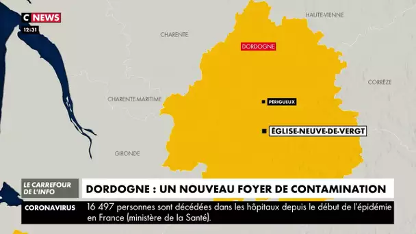 Coronavirus : un nouveau foyer de contamination détecté en Dordogne