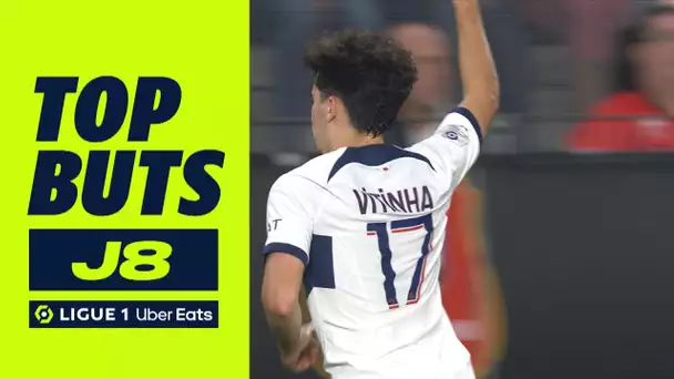 Top buts 8ème journée - Ligue 1 Uber Eats / 2023/2024