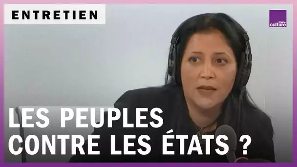 Colère des peuples, faiblesse des États ?