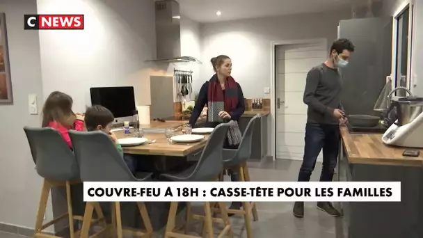 Couvre-feu à 18h : casse-tête pour les familles