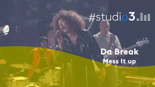 Studio3. Le groupe Da Break interprète "Mess It Up"