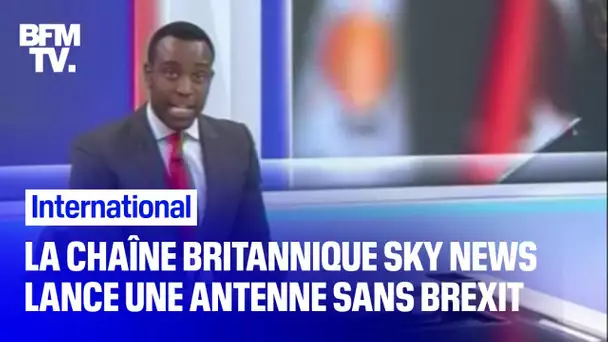 Sky News sort une version de sa chaîne 100% sans Brexit