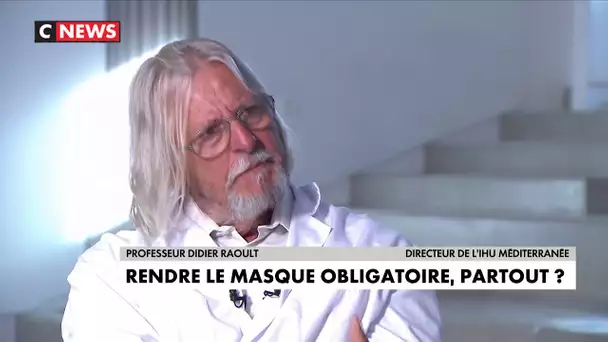 Didier Raoult « Plus on s'affole, moins on soigne bien les gens »