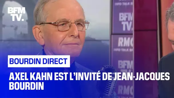 Axel Kahn face à Jean-Jacques Bourdin en direct
