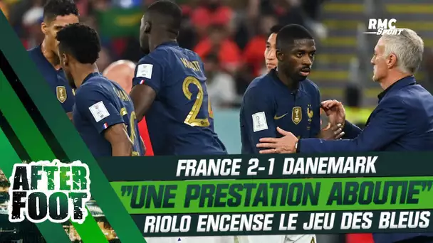 France 2-0 Danemark : "Une prestation très aboutie" Riolo encense le jeu des Bleus