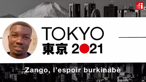 JO de Tokyo : Hugues Fabrice Zango, l'espoir burkinabè • RFI