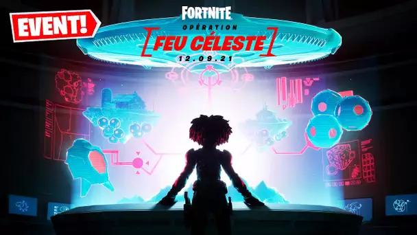 FORTNITE EVENEMENT FEU CELESTE : TOUTES LES INFOS ! (DATE, PREPARATFIS DE MSSIONS ...)