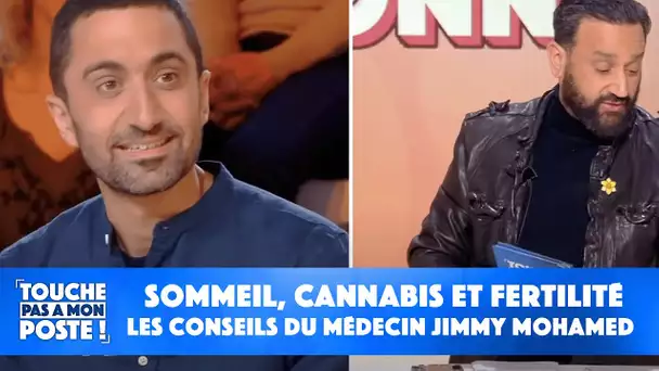 Sommeil, cannabis et fertilité : Les conseils du médecin Jimmy Mohamed