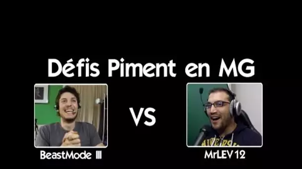 Défis piments - MrLEV12 VS BeastMode III : "MrLEV12 pleure en Live"