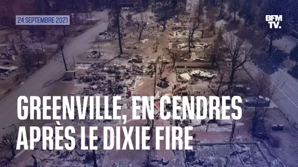 La ville de Greenville aux États-Unis, réduite en cendres après le passage du Dixie Fire